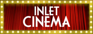 Inlet Cinema